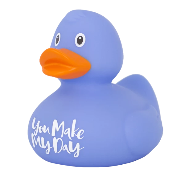 You Make My Day Blue Rubber Duck