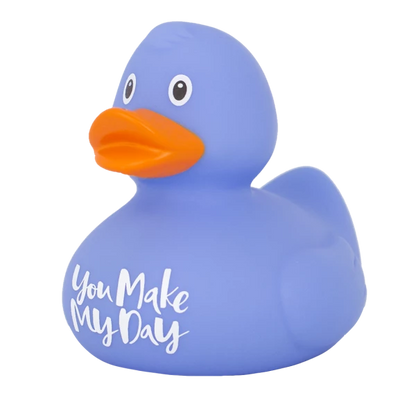 You Make My Day Blue Rubber Duck
